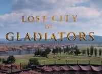 Исчезнувший город гладиаторов